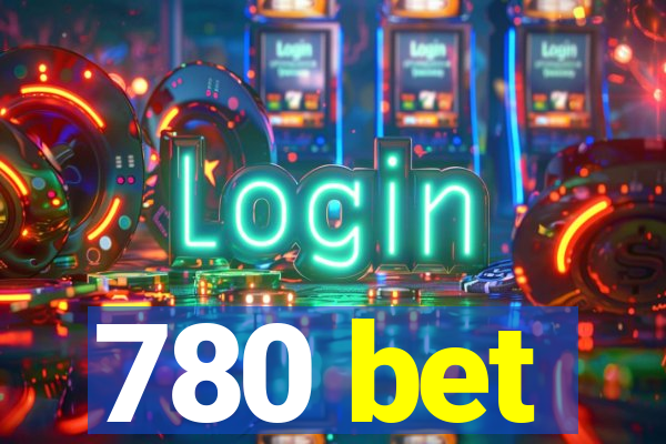 780 bet